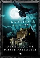 Kristina Ohlsson — Apleistosios pilies paslaptis