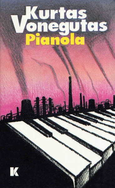 Kurt Vonnegut — Pianola
