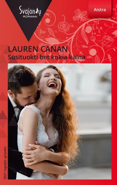 Lauren Canan — Susituokti bet kokia kaina