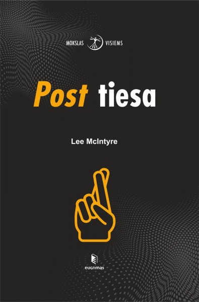 Lee McIntyre — Post tiesa