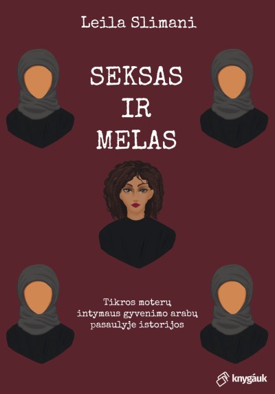 Leïla Slimani — Seksas ir melas