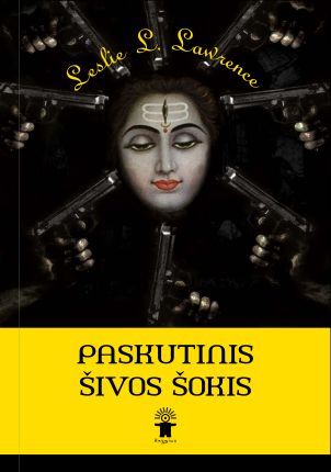 Leslie L. Lawrence — Paskutinis Šivos šokis