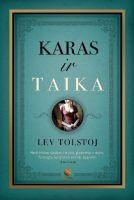 Lev Tolstoj — Karas ir taika