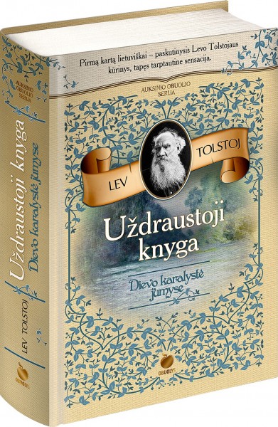 Lev Tolstoj — Uždraustoji knyga. Dievo karalystė jumyse
