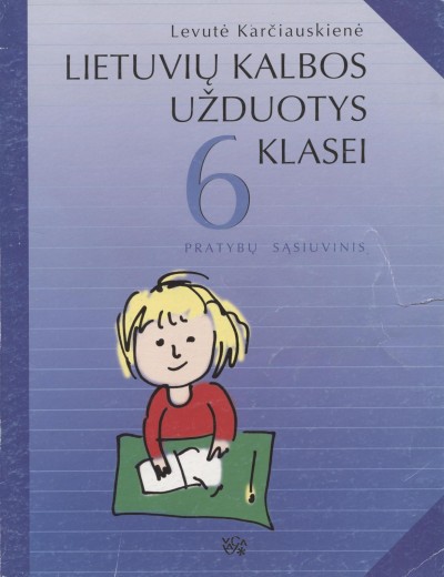 Levutė Karčiauskienė — Lietuvių kalbos užduotys 6 klasei