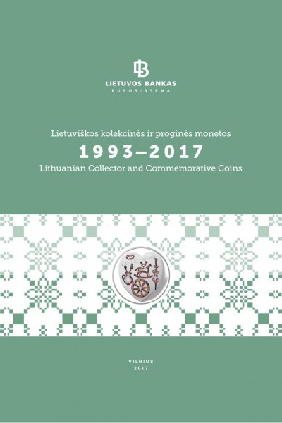 Lietuvos bankas — Lietuviškos kolekcinės ir proginės monetos (1993–2017)