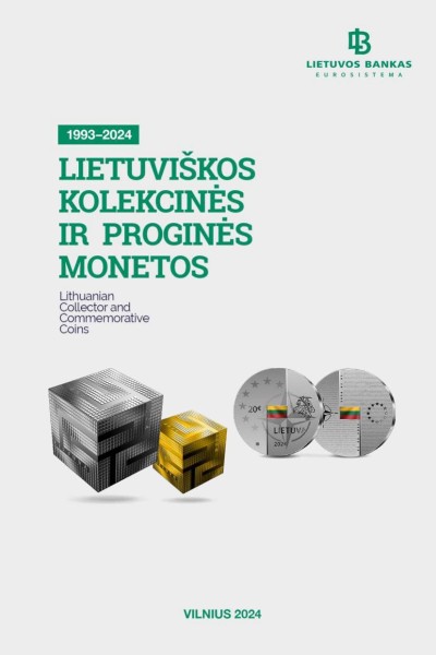 Lietuvos bankas — Lietuviškos kolekcinės ir proginės monetos, 1993–2024