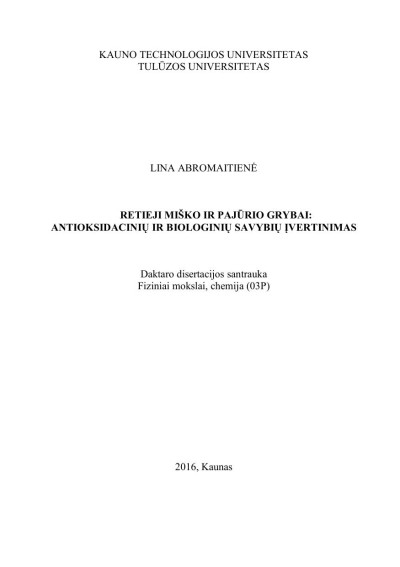 Lina Abromaitienė — Retieji miško ir pajūrio grybai antioksidacinių ir biologinių savybių įvertinimas