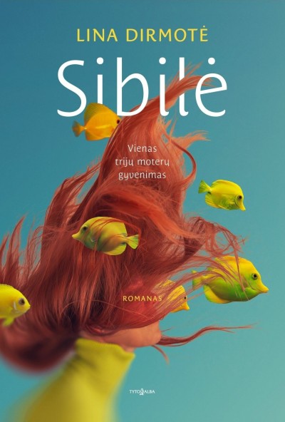 Lina Dirmotė — Sibilė