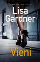 Lisa Gardner — Vieni