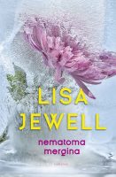 Lisa Jewell — Nematoma mergina