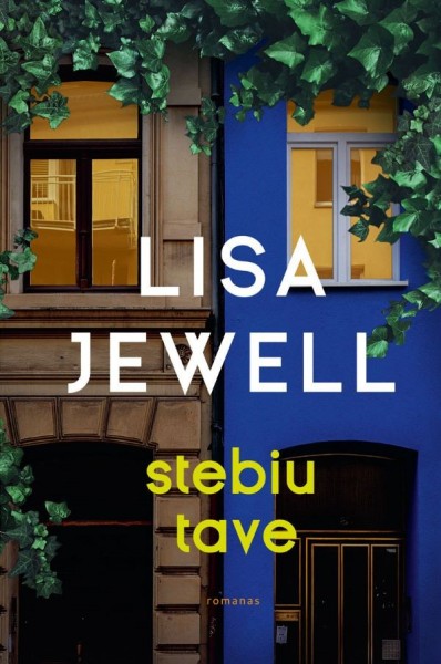 Lisa Jewell — Stebiu tave