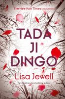 Lisa Jewell — Tada ji dingo