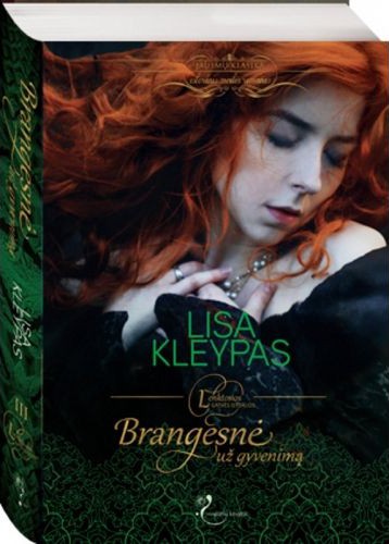 Lisa Kleypas — Brangesnė už gyvenimą