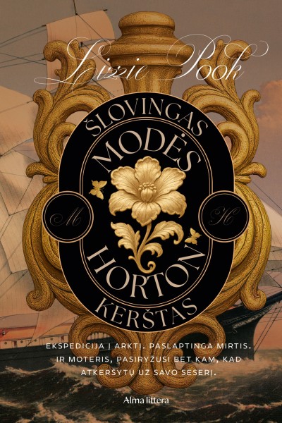 Lizzie Pook — Šlovingas Modės Horton kerštas