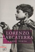 Lorenzo Carcaterra — Saugi vieta
