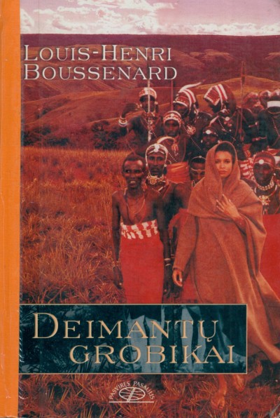 Louis Henri Boussenard — Deimantų grobikai