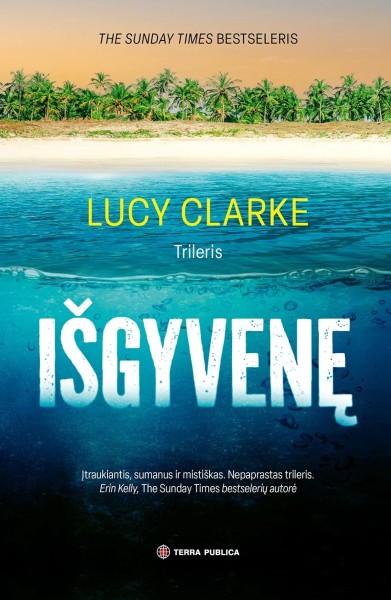 Lucy Clarke — Išgyvenę