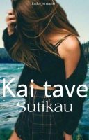 luka_smart6-kai-tave-sutikau.jpg