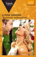 Lynne Graham — Tu planuoji, meilė juokiasi...