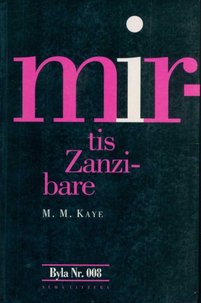 M. M. Kaye — Mirtis Zanzibare