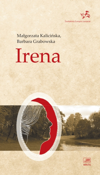 Malgorzata Kalicinska & Barbara Grabowska — Irena