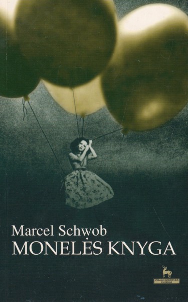 Marcel Schwob — Monelės knyga. Vaikų kryžiaus žygis