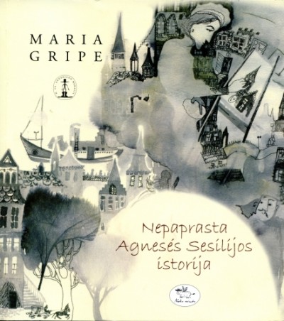 Maria Gripe — Nepaprasta Agnesės Sesilijos istorija