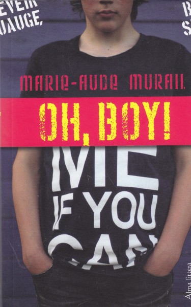 Marie - Aude Murail — Oh, boy!