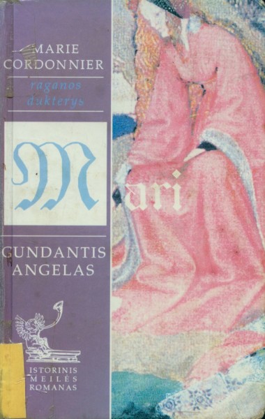 Marie Cordonnier — Mari - gundantis angelas