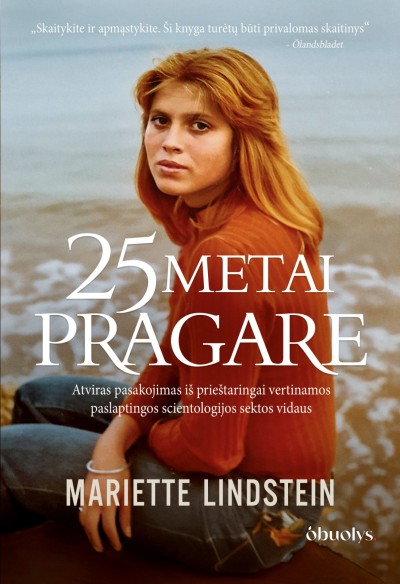 Mariette Lindstein — 25 metai pragare