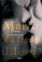 Mario Vargas Llosa — Penki kampai