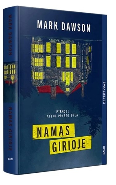 Mark Dawson — Namas girioje