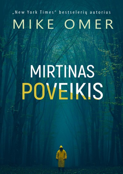 Mark Omer — Mirtinas poveikis