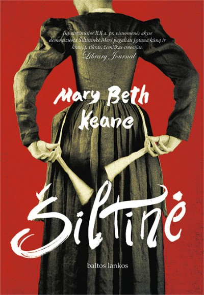 Mary Beth Keane — Šiltinė
