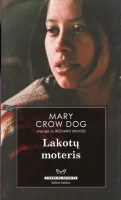 Mary Crow Dog — Lakotų moteris