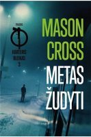 Mason Cross — Metas žudyti