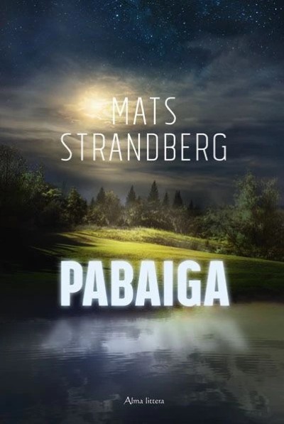 Mats Strandberg — Pabaiga