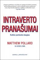 Matthew Pollard & Derek Lewis — Intraverto pranašumai: kuklūs parduoda daugiau