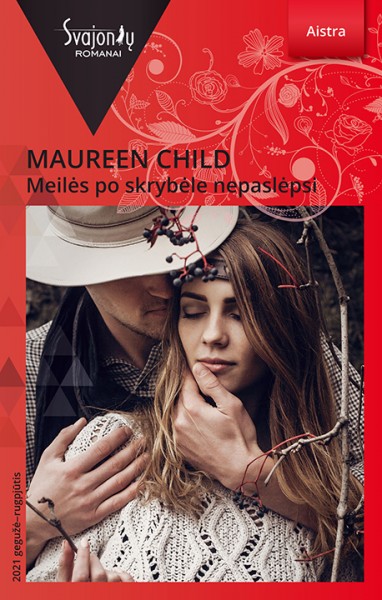 Maureen Child — Meilės po skrybėle nepaslėpsi