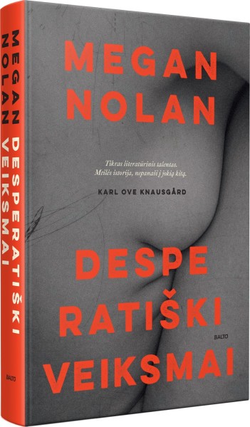 Megan Nolan — Desperatiški veiksmai