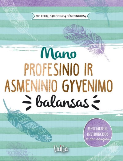 Melanie Krötz — Mano profesinio ir asmeninio gyvenimo balansas