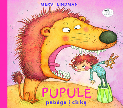 Mervi Lindman — Pupulė pabėga į cirką