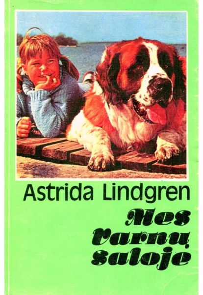 Lindgren, Astrid - Mes Varnų saloje