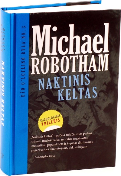Michael Robotham — Naktinis keltas