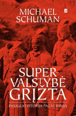 Michael Schuman — Supervalstybė grįžta