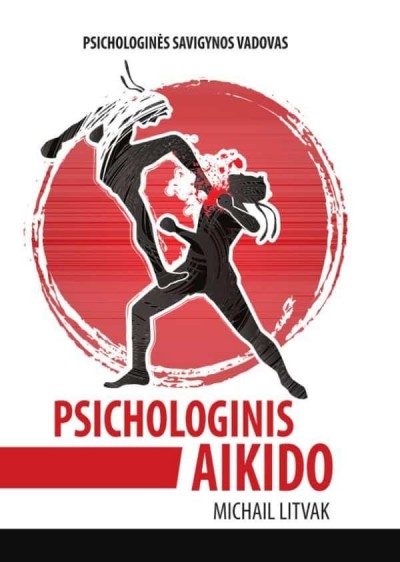 Michail Litvak — Psichologinis aikido