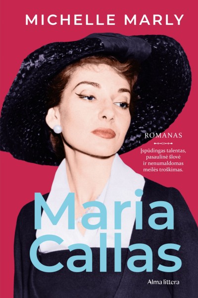 Michelle Marly — Maria Callas
