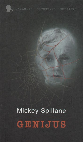 Mickey Spillane — Genijus