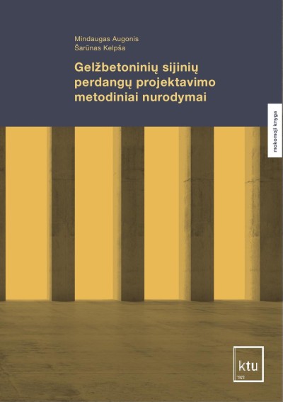Mindaugas Augonis & Šarūnas Kelpša — Gelžbetoninių sijinių perdangų projektavimo metodiniai nurodymai